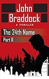  The 24th Name, Part II: A Thriller (English Edition)
