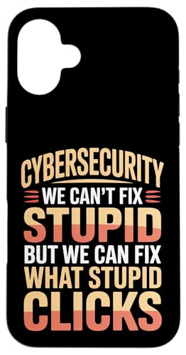 Cybersecurity Can't Fix Stupid Just Clicks - スマホケース iPhone 16 Plus 用