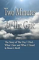 Two Minutes at the Gate 1508882355 Book Cover