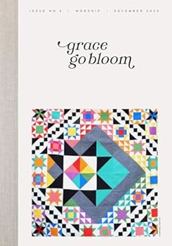 Paperback Grace Go Bloom - Worship: Issue 5 Book