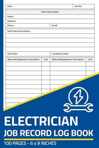 Electrician Job Record Log Book: Record Client & Project Information | Electrical Work Logbook