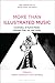 More Than Illustrated Music: Aesthetics of Hybrid Media between Pop, Art and Video (New Approaches to Sound, Music, and Media)