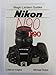 Produktbild Nikon N90 - F90 (Magic Lantern Guides)