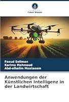 Anwendungen der Künstlichen Intelligenz in der Landwirtschaft (German Edition) 6202325003 Book Cover