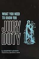 What You Need to Know for Jury Duty. B0006BVFY8 Book Cover