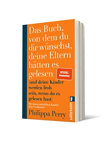 Das Buch, von dem du dir wünschst, deine Eltern hätten es gelesen: (und deine Kinder werden froh sein, wenn du es gelesen hast) | Erweiterte Ausgabe des Bestsellers mit einem exklusiven neuen Kapitel – Bild 4