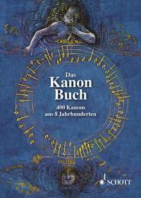 Preisvergleich Produktbild Das Kanon-Buch: 400 Kanons aus 8 Jahrhunderten zu allen Gelegenheiten. beliebige Gesangstimmen (solistisch oder chorisch) oder Melodie-Instrumente.: ... Jahrhunderten zu allen Gelegenheiten. Kanon.