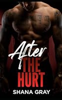 After The Hurt 1069122521 Book Cover
