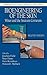 Produktbild Bioengineering of the Skin: Water and the Stratum Corneum, 2nd Edition (Dermatology: Clinical & Basic Science, Band 23)
