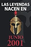 Las leyendas nacen en Junio 2001: Regalo de cumpleaños perfecto para...