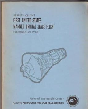 Unknown Binding Summary results of the first United States manned orbital space flight Book