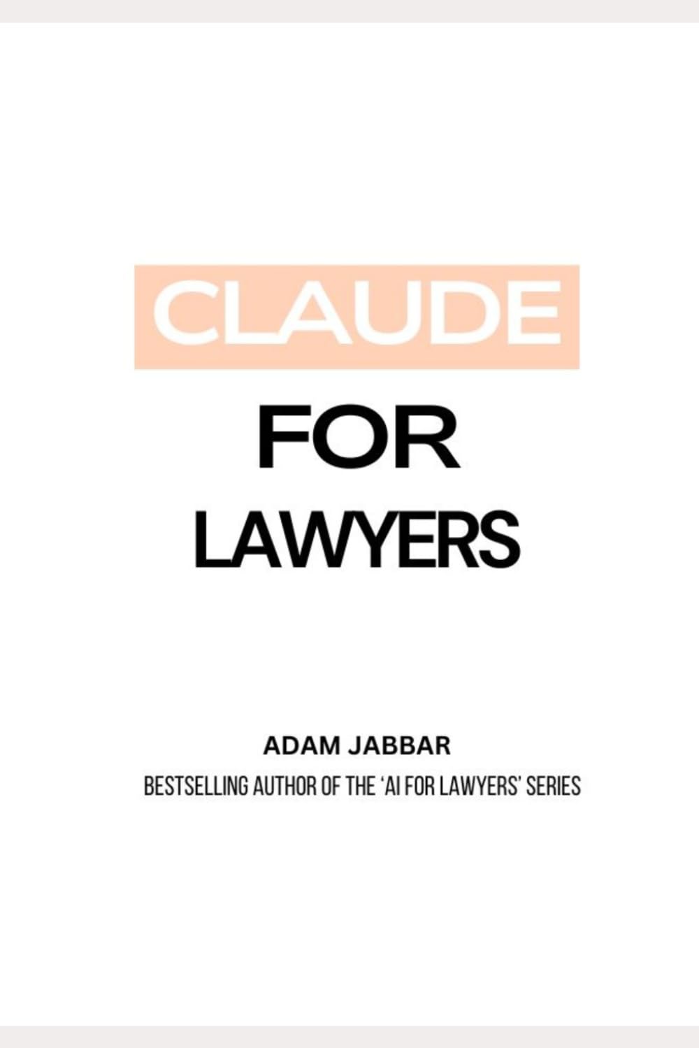 Claude For Lawyers 2026: A Complete Guide For Legal Professionals