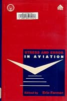 Stress and Error in Aviation (Proceedings of the XVIII Weaap Conference, Vol 2) 1856281698 Book Cover