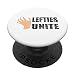 Lefty Unite - Grafica per mancini. PopSockets PopGrip Intercambiabile