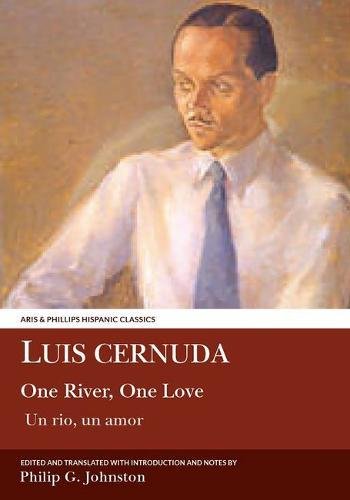 Luis Cernuda: One River, One Love