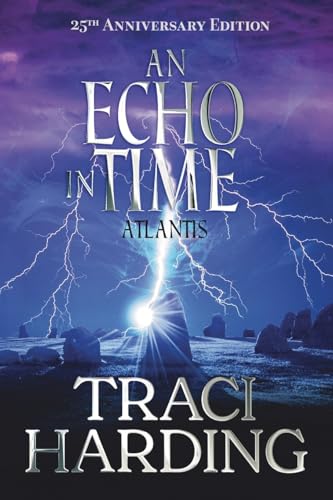 An Echo In Time: Atlantis (Ancient Future Trilogy)