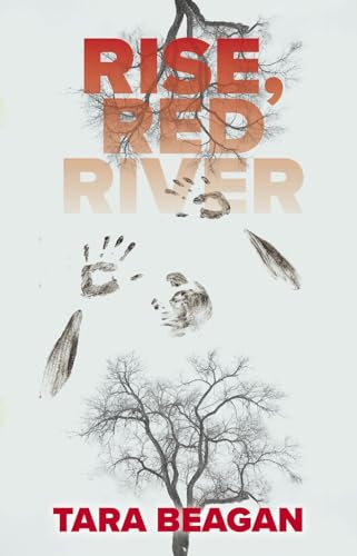 Rise, Red River