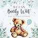 We Can Bearly Wait Baby Shower Guest Book: Gender Neutral | Wishes for Baby | Advice for Parents | Birth Predictions | Address Line | Gift Log | Keepsake