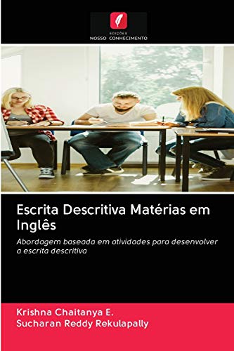 Escrita Descritiva Matérias em Inglês: Abordagem baseada em atividades para desenvolver a escrita de