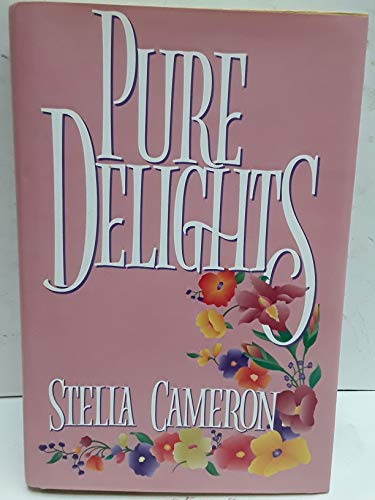 Pure Delights 1575660733 Book Cover