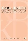 Church Dogmatics, Vol. 2.1, Sections 28-30: The Doctrine of God, Study Edition 8