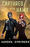  Captured by the Hawk