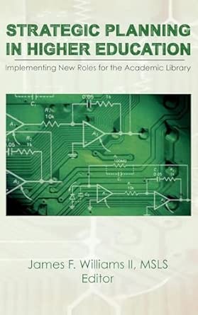 Strategic Planning in Higher Education: Implementing New Roles for the Academic Library book cover