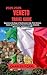VENETO TRAVEL GUIDE : Experience the Magic of Northeastern Italy from Venice’s Canals and Romance to Verona’s Heritage, Dolomite Adventures, and Prosecco Hills