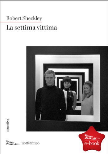 La settima vittima (Narrativa) La settima vittima (Narrativa)