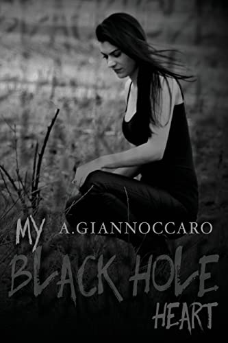 My Black Hole Heart (Colour Series)