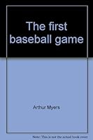 The first baseball game (Famous firsts) 0383038235 Book Cover