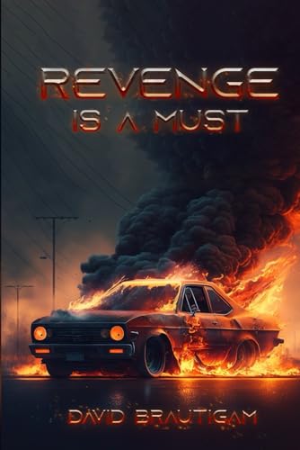 Revenge is a Must 1962785327 Book Cover