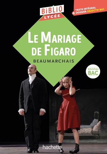 BiblioLycée Le Mariage de Figaro (French Edition)
