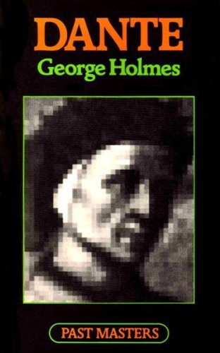 Dante (Past Masters Series) by George Holmes (1... B01HC0UXZM Book Cover