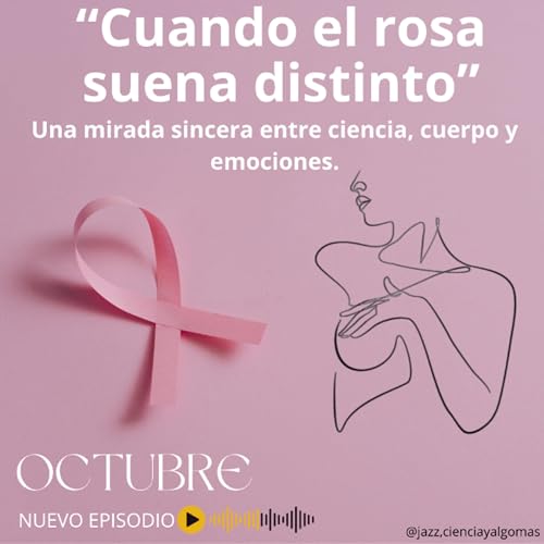 Cuando el rosa suena distinto: c&aacute;ncer de mama