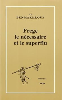 Paperback Frege Le Necessaire Et Le Superflu [French] Book