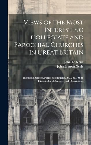 Churches in Great Britain : décoder enfin l'architecture des églises anglaises - 2