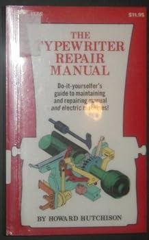 Paperback The Typewriter Repair Manual Book