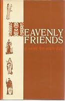 Heavenly Friends 0819806382 Book Cover