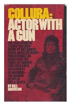 Hardcover Collura Actor with a Gun Book