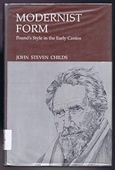 Hardcover Modernist Form: Pound's Style in the Early Cantos Book