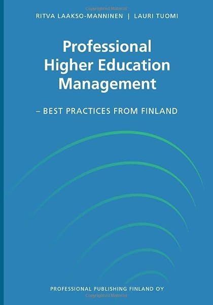 Professional Higher Education Management: Best practices from Finland