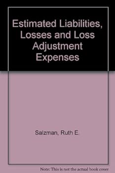 Hardcover Estimated Liabilities for Losses and Loss Adjustment Expenses Book