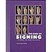 The Book of Signing: A Handbook for Words and Phrases