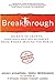Breakthrough: Secrets of growth, happiness and bouncebacks from women around the world