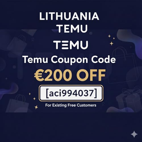 "Lithuania Temu Coupon Code &euro;200 off [{aci994037}] For Existing free customer" cover art