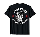 Fun Fact I Don't Care Skull Shirt
