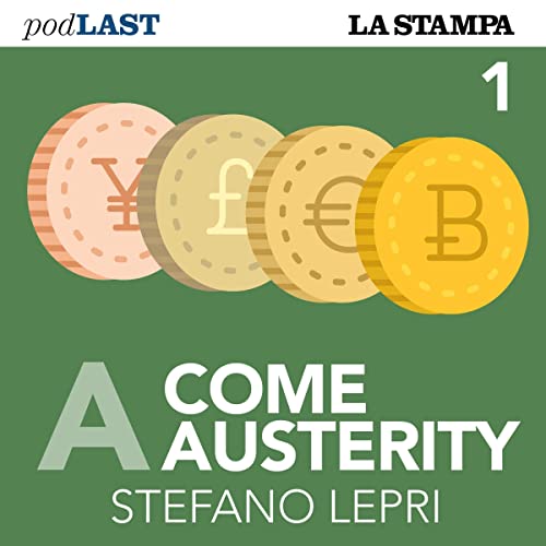 A come Austerity Podcast con Stefano Lepri portada
