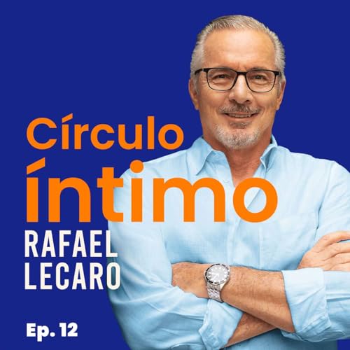 DIEGO ARCOS: "Soy s&uacute;per ni&ntilde;ero" | C&iacute;rculo &Iacute;ntimo EP. 12 cover art