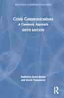 Crisis Communications (Routledge Communication Series